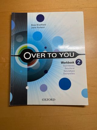 Over to you 2 bachillerato.