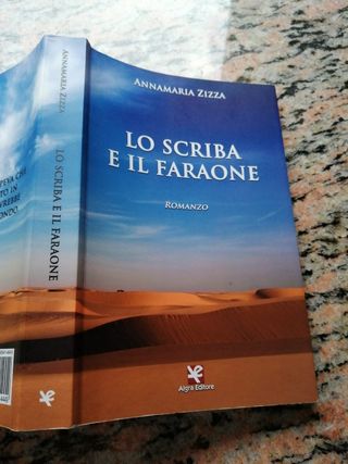 Lo scriba e il faraone - Annamaria Zizza