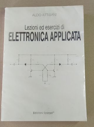 Lezioni ed esercizi di elettronica appli