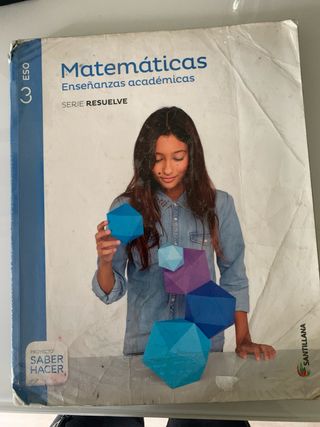 Matematicas 3 ESO santillana. Serie resuelve