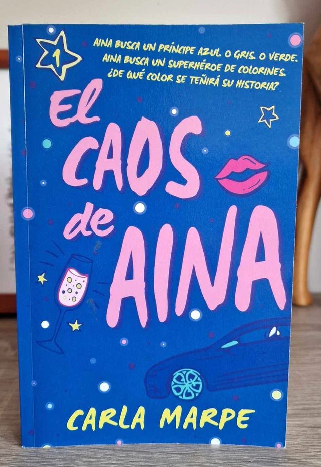 El caos de Aina de Carla Marpe