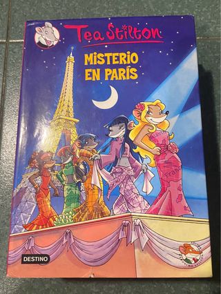 Tea Stilton: Misterio en Paris