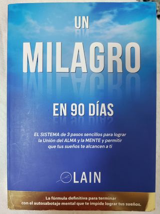 Un milagro en 90 días 