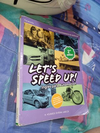 Let´s Speed Up! Inglés para Automoción. 2.ª edición: Rústica