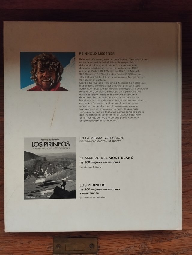 Reinhold Messner. Las grandes paredes