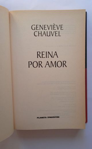 Reina por amor. Geneviève Chauvel