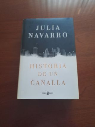 Historia de un canalla (Éxitos) (Spanish Edition)