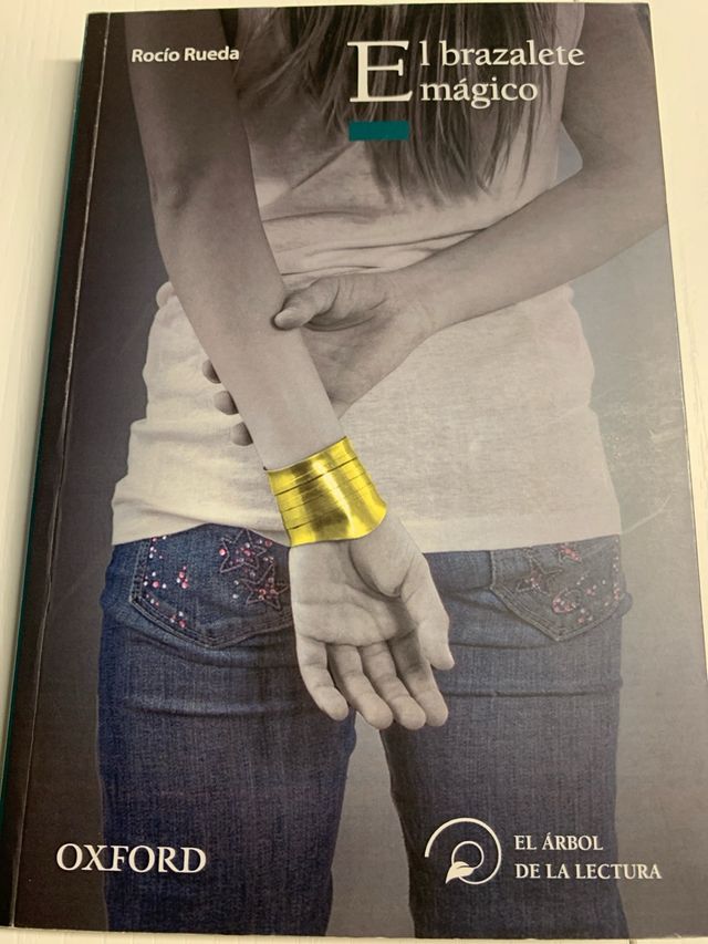 El brazalete mágico. Rocío Rueda