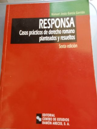 Responsa. Casos prácticos de derecho romano