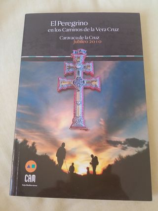 Peregrino en caminos de la Vera Cruz
