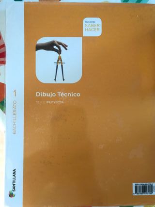 Libro dibujo técnico 1ª bachiller de Santillana