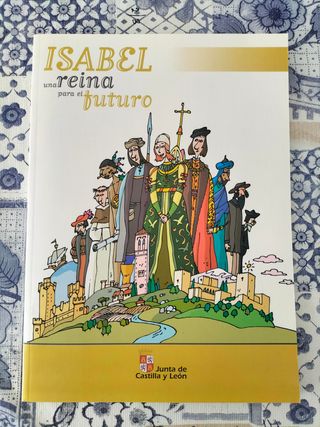 Isabel una reina para el futuro