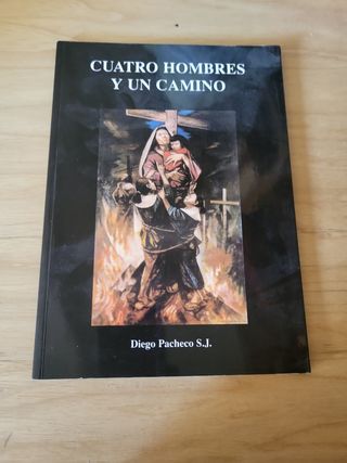 Libro Cuatro hombres y un camino