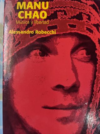Manu Chao: Música y libertad (RESERVOIR BOOKS) (Spanish Edition)