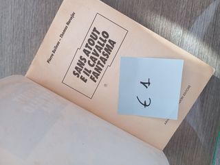 Sans Atout e il cavallo fantasma