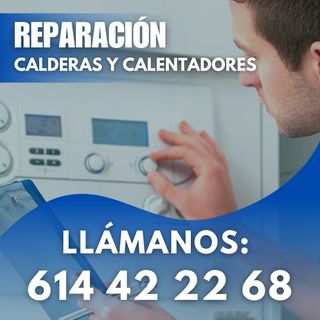 REPARACIÓN CALDERAS Y CALENTADORES