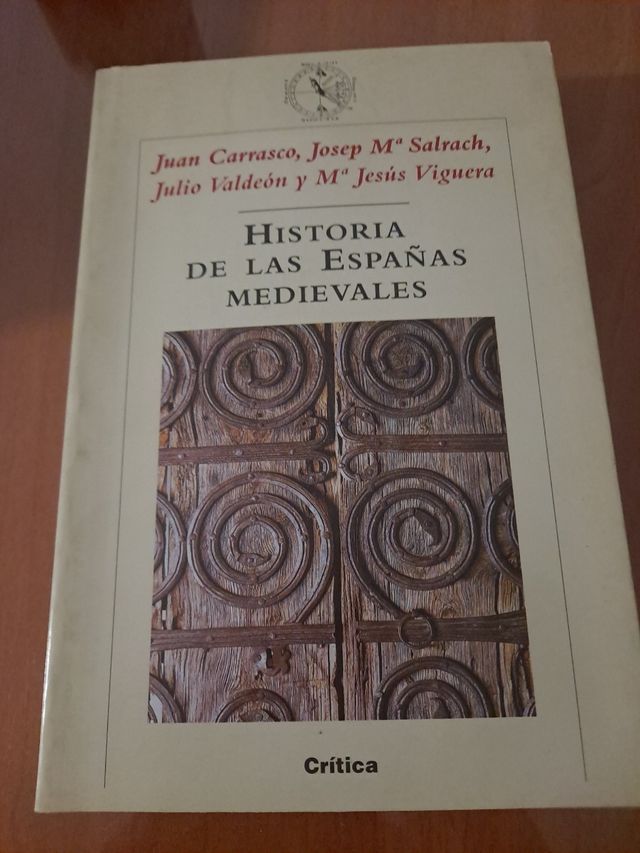 Historia de las Españas medievales (Crítica/Historia medieval)