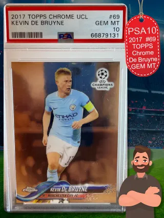 ⚽ Cromo Kevin De Bruyne #69 👉 PSA 10