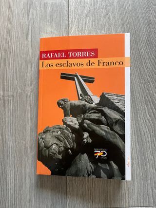 Los esclavos de Franco