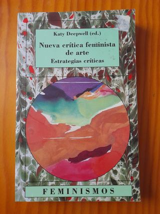 Nueva crítica feminista de arte - Katy Deepwell