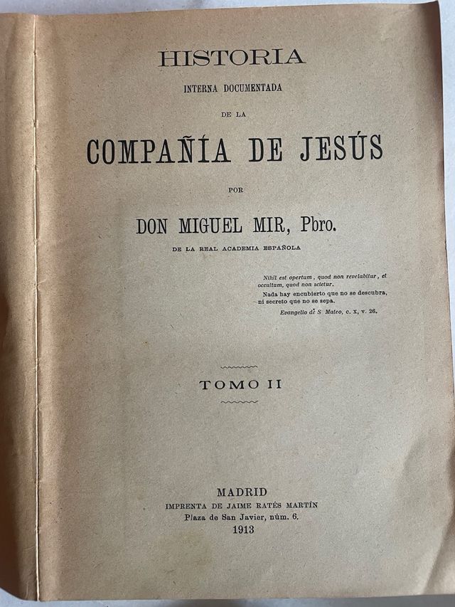 Miguel Mir. HISTORIA INTERNA DOCUMENTADA DE LA COM