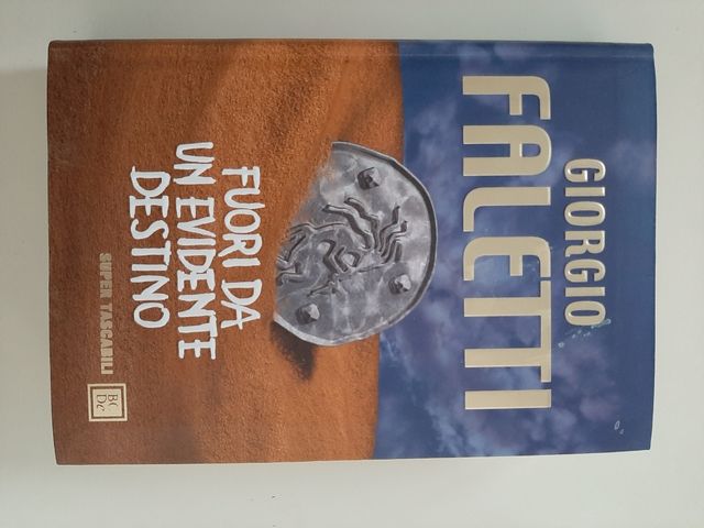 Fuori da un evidente destino