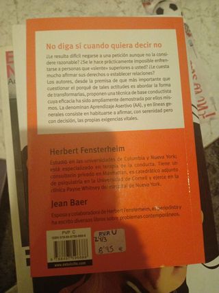 No diga si cuando quiera decir no/ Don't Say Yes When You Want to Say No (Autoayuda / Self Help) (Spanish Edition)