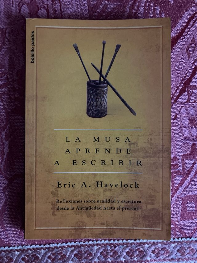 La musa aprende a escribir. Eric. A. Havelock