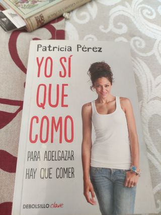 Yo sí que como: Para adelgazar hay que comer