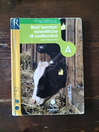 Basi tecnico - scientifiche di zootecnica