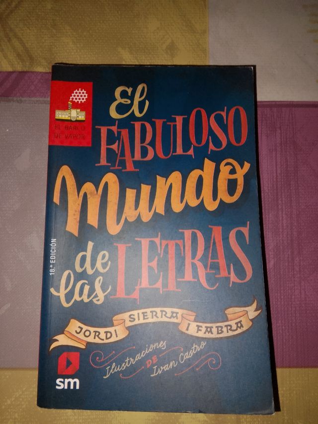 El fabuloso mundo de las letras (Spanish Edition)