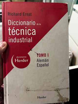 Diccionario de la tecnica industrial de herder