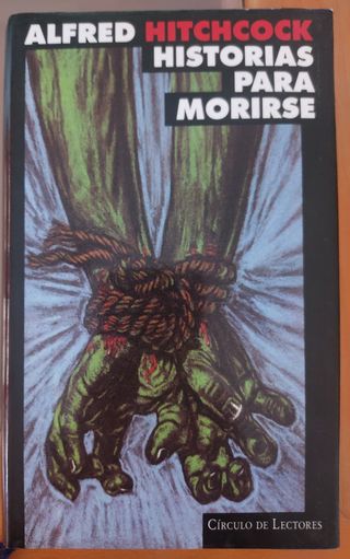 Historias para morirse: Alegría de morir