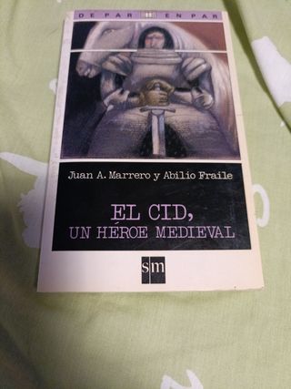 El Cid, un héroe medieval