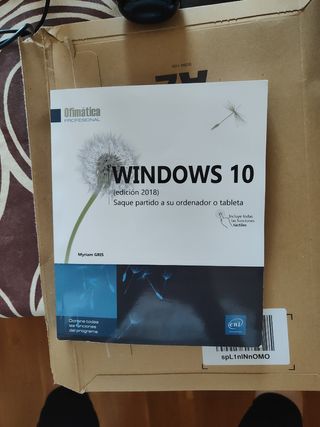 Windows 10 Saque partido a su ordenador o tableta (edición 2018)