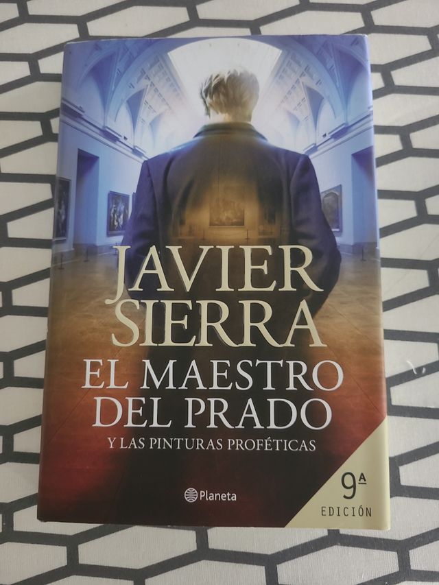 El maestro del Prado: y las pinturas proféticas