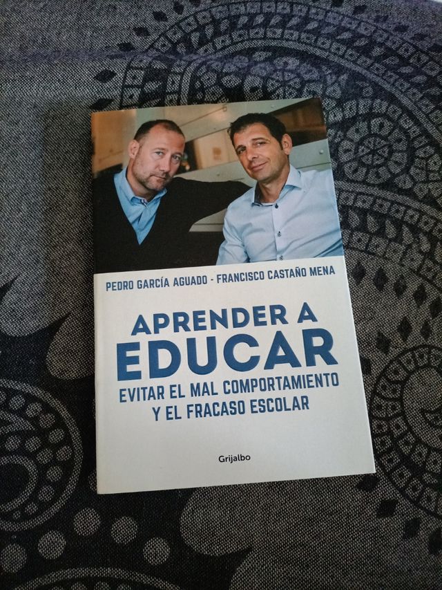 Aprender a educar: Evitar el mal comportamiento y el fracaso escolar (Spanish Edition)