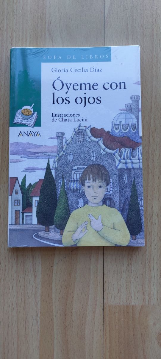 Libro "óyeme con los ojos "