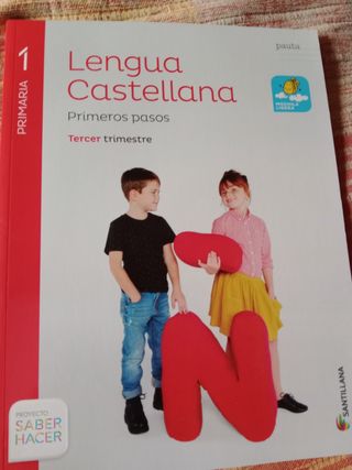 LENGUA PRIMEROS PASOS PAUTA M LIGERA 1 PRIMARIA SABER HACER