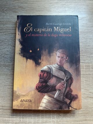 "El capitán Miguel y el misterio..."