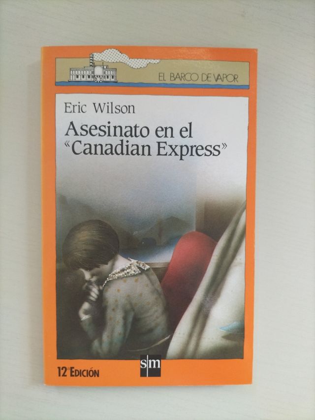 Asesinato en el Canadian Express (El barco de vapor) (Spanish Edition)