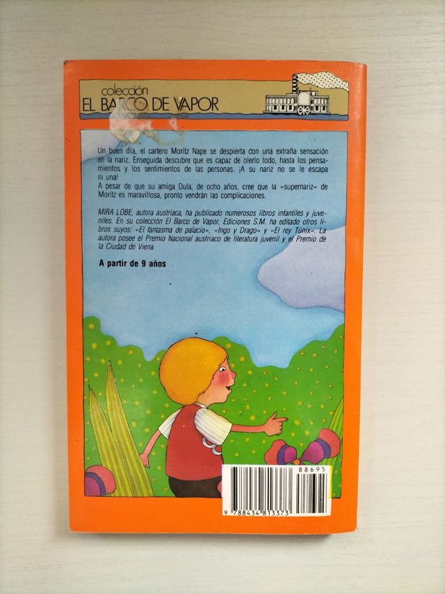 La nariz de Moritz/ Moritz's nose (El barco de vapor) (Spanish Edition)