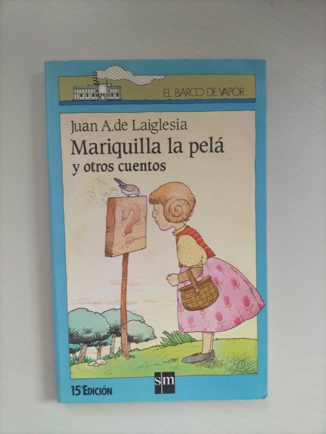 Mariquilla la pela y otros cuentos