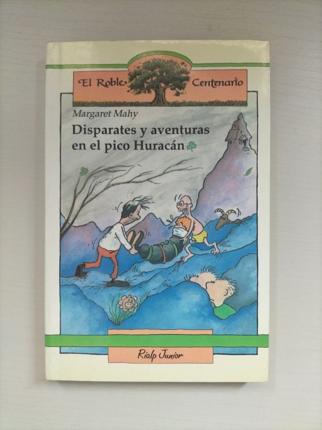 Disparates y aventuras en el pico huracan