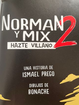Norman y Mix de Ismael prego ( Wismichu)