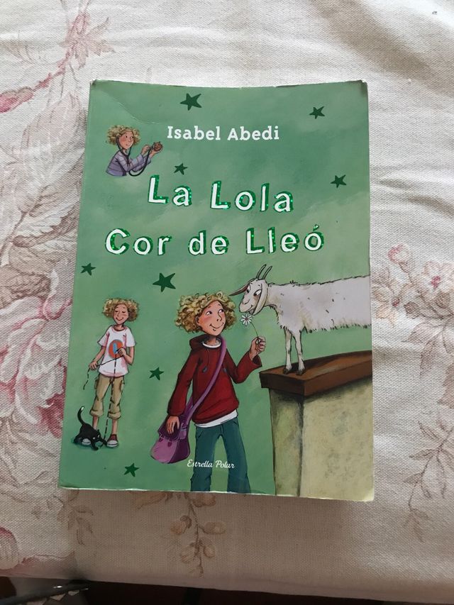 LA LOLA COR DE LLEO (Isabel Abedi)