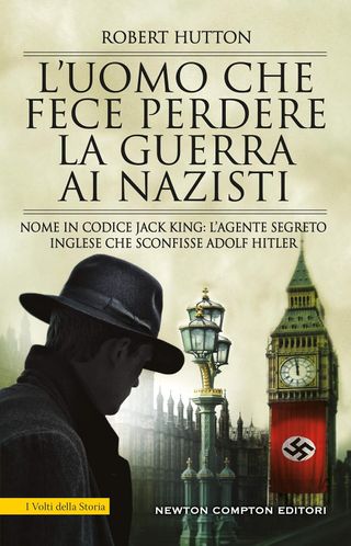 L’uomo che fece perdere la guerra ai nazisti