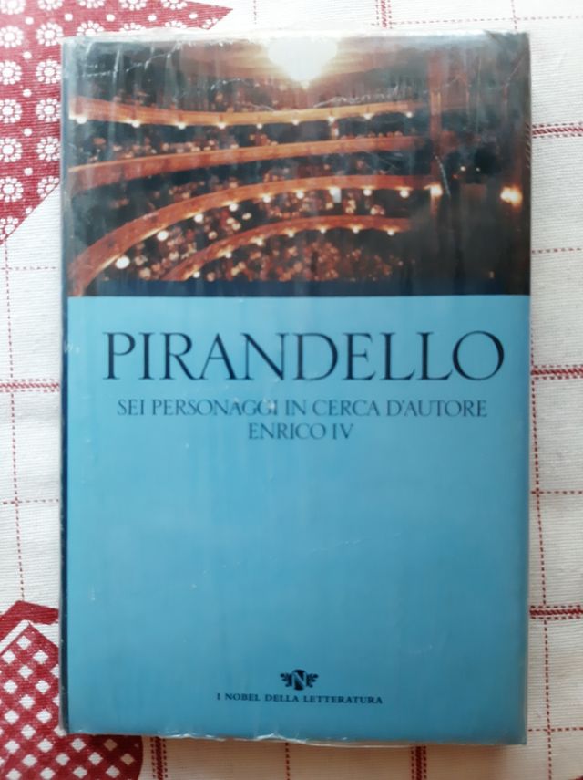Pirandello Sei personaggi in cerca....