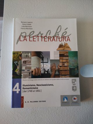 Perché Letteratura 4 (dal 1748 al 1861)