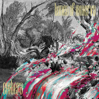 Bones of Minerva ‎- Embers (LP) o (CD)